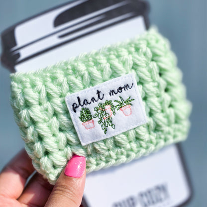 Crochet Coffee Cozy - Plant Mom